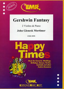John Glenesk Mortimer: Gershwin Fantasy