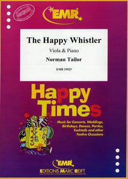 Norman Tailor: The Happy Whistler