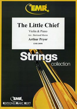 Arthur Pryor: The Little Chief