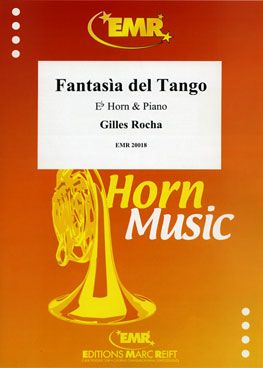 Gilles Rocha: Fantasia del Tango