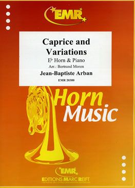 Jean-Baptiste Arban: Caprice and Variations