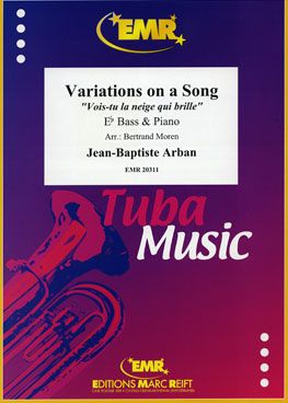 Jean-Baptiste Arban: Variations on a Song