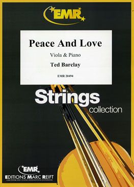 Ted Barclay: Peace And Love