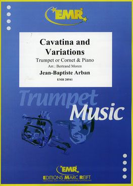 Jean-Baptiste Arban: Cavatina and Variations