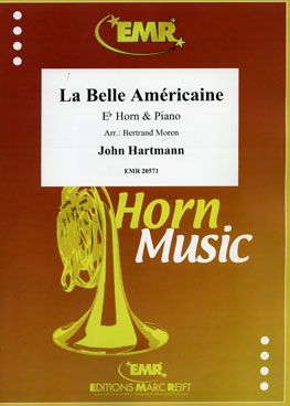 John Hartmann: La Belle Américaine