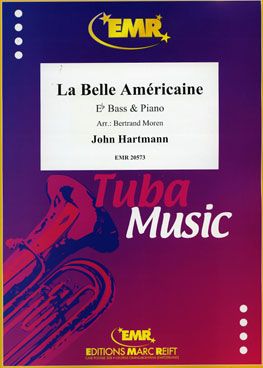 John Hartmann: La Belle Américaine