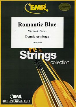 Dennis Armitage: Romantic Blue