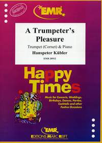 Hanspeter Kübler: A Trumpeter's Pleasure