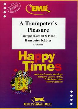 Hanspeter Kübler: A Trumpeter's Pleasure