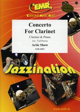 Artie Shaw: Concerto For Clarinet