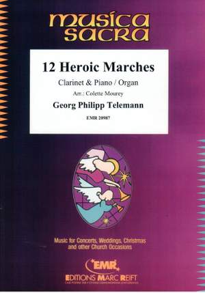 Georg Philipp Telemann: 12 Heroic Marches