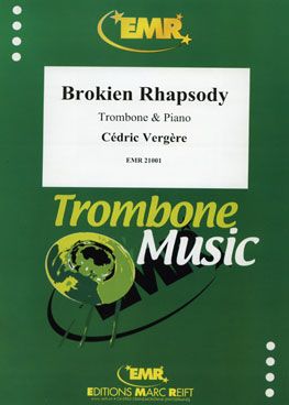 Cédric Vergere: Brokien Rhapsody