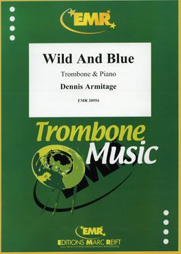 Dennis Armitage: Wild And Blue