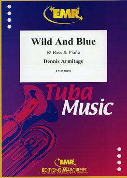 Dennis Armitage: Wild And Blue