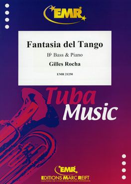 Gilles Rocha: Fantasia del Tango