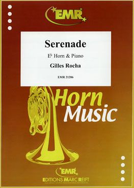 Gilles Rocha: Serenade