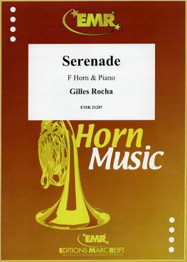 Gilles Rocha: Serenade