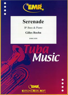 Gilles Rocha: Serenade