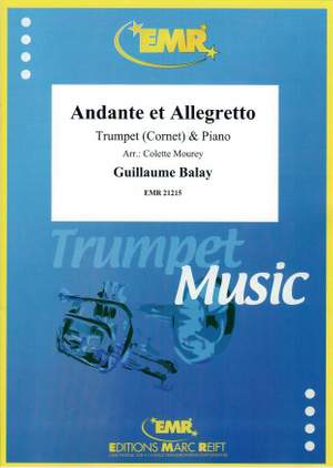 Guillaume Balay: Andante et Allegretto