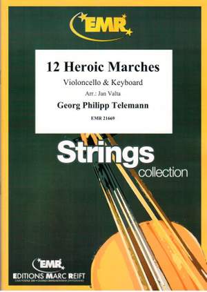 Georg Philipp Telemann: 12 Heroic Marches