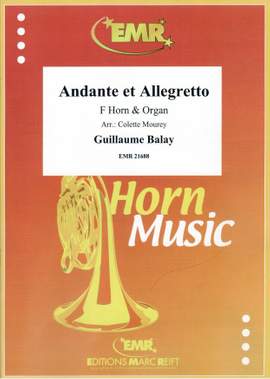 Guillaume Balay: Andante et Allegretto