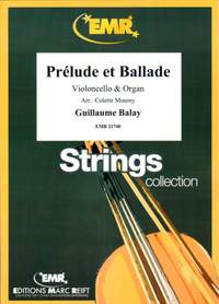 Guillaume Balay: Prélude et Ballade