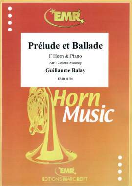 Guillaume Balay: Prélude et Ballade