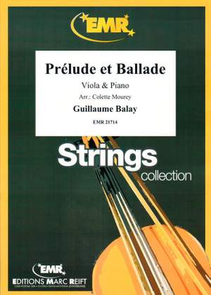 Guillaume Balay: Prélude et Ballade