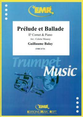Guillaume Balay: Prélude et Ballade