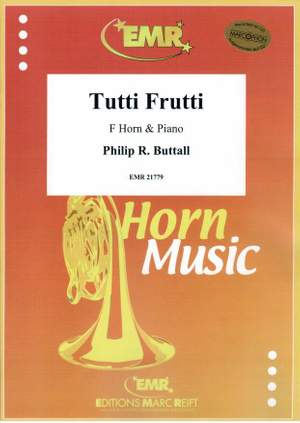 Philip R. Buttall: Tutti Frutti