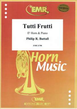 Philip R. Buttall: Tutti Frutti