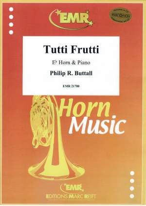 Philip R. Buttall: Tutti Frutti