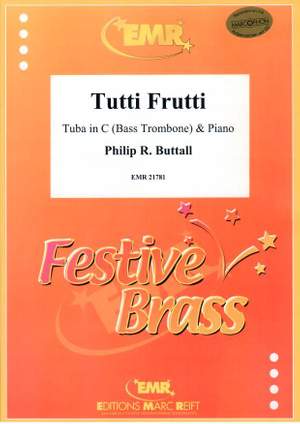 Philip R. Buttall: Tutti Frutti