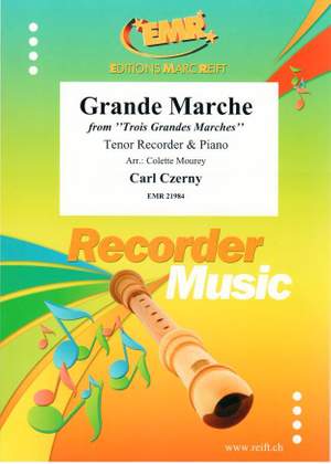 Carl Czerny: Grande Marche