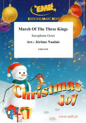 March Of The Three Kings