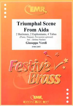 Giuseppe Verdi: Triumphal Scene From Aida
