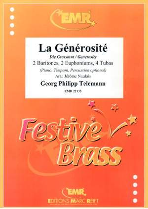 Georg Philipp Telemann: La Générosité