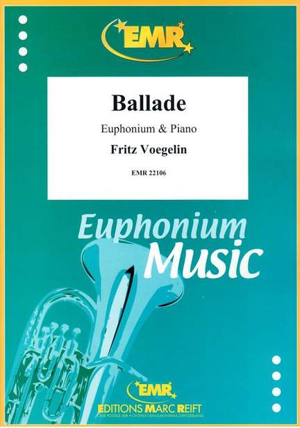 Fritz Voegelin: Ballade