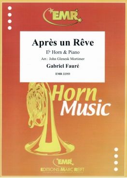 Gabriel Fauré: Après un Rêve