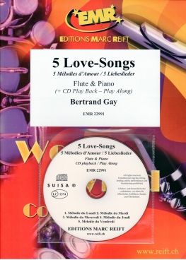 Bertrand Gay: 5 Love-Songs