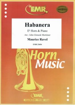 Maurice Ravel: Habanera