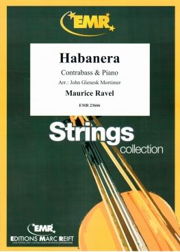Maurice Ravel: Habanera