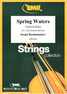 Sergei Rachmaninov: Spring Waters
