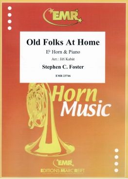 Stephen Foster: Old Folks At Home
