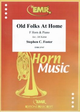 Stephen Foster: Old Folks At Home