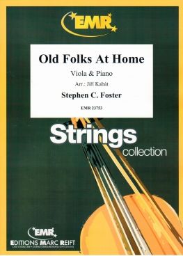 Stephen Foster: Old Folks At Home