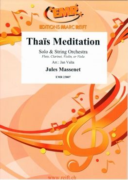 Jules Massenet: Thaïs Meditation