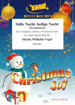 Moritz Vogel: Stille Nacht, heilige Nacht