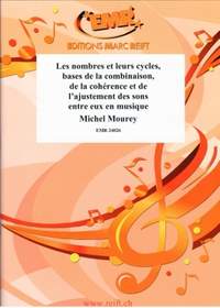 Michel Mourey: Les nombres et leurs cycles