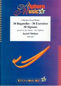 Jozsef Molnar: 30 Bagatelles - 30 Exercices - 30 Signaux